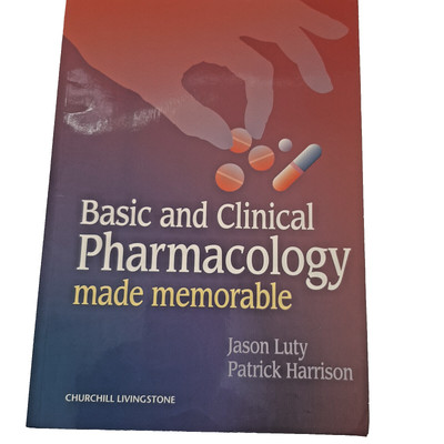 Essential Basic and Clinical Pharmacology Made Memorable Study Guide 2nd Ed
