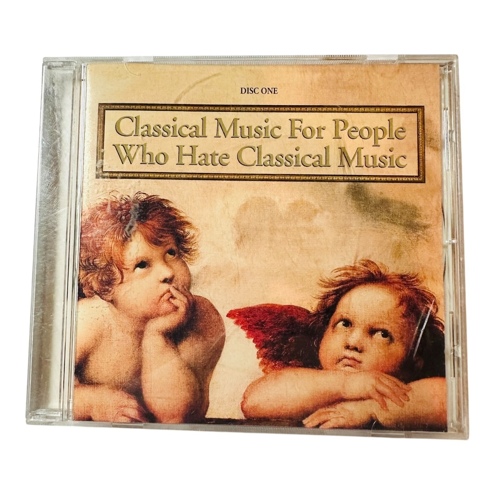 Classical Music CD Classical Music For People Who Hate Classical Music Disc One