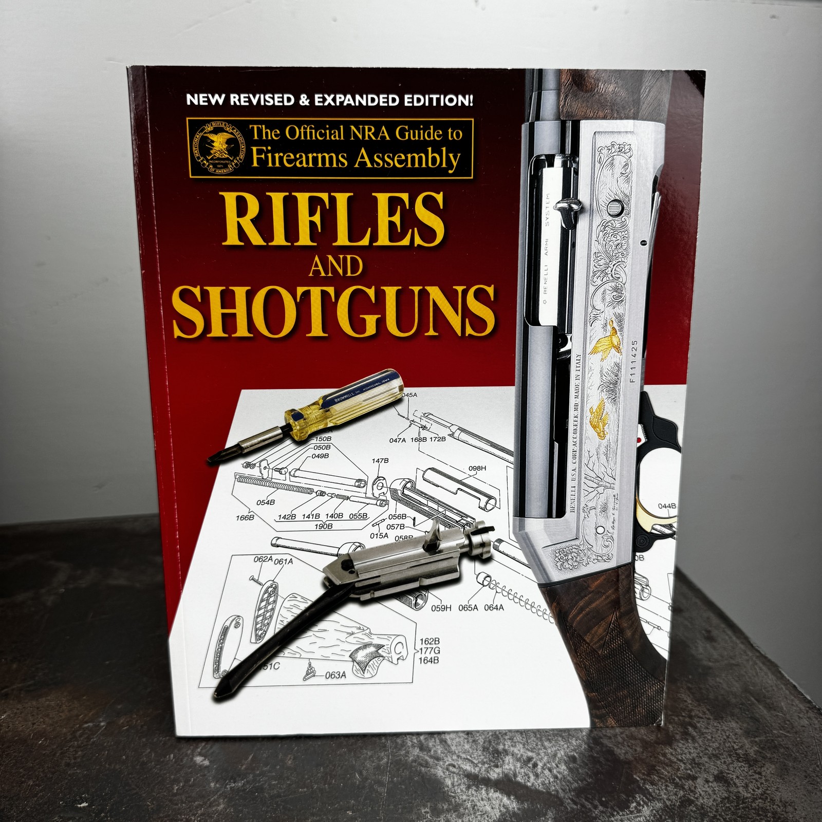 RIFLES AND SHOTGUNS NRA Guide to Firearms Assembly 2013 Joseph B. Roberts