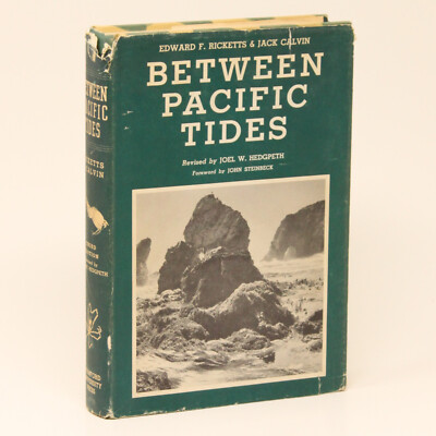 Between Pacific Tides - Ricketts & Calvin Third Edition John Steinbeck Foreword