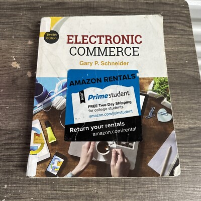 Electronic Commerce by Gary Schneider (2016, Trade Paperback, Revised edition)