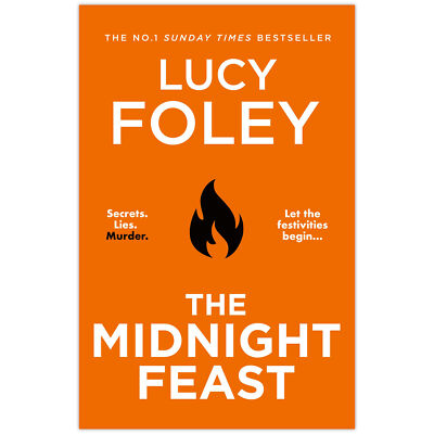 The Midnight Feast: The brand new murder mystery thril by Lucy Foley 2024 PB New