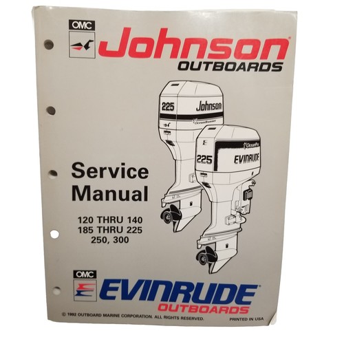 OMC JOHNSON Evinrude OUTBOARDS 120-140, 185-225, 250, 300