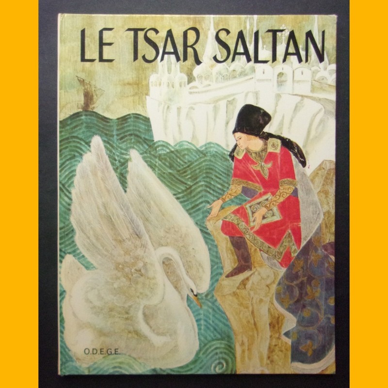 Contes De Colibri Le Tsar Saltan Et Autres Contes 1967