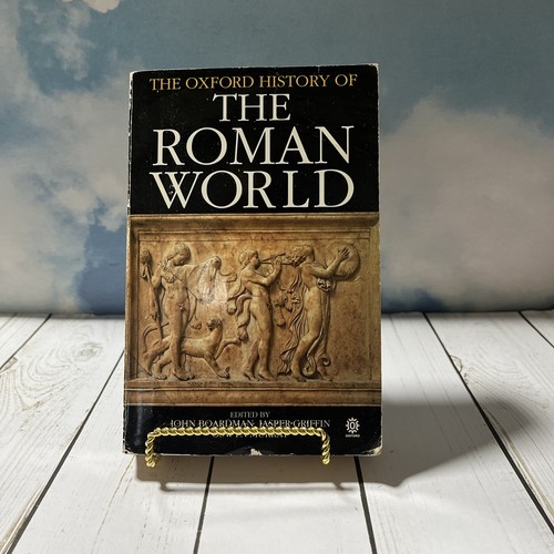 The Oxford History of the Classical World: The Roman World