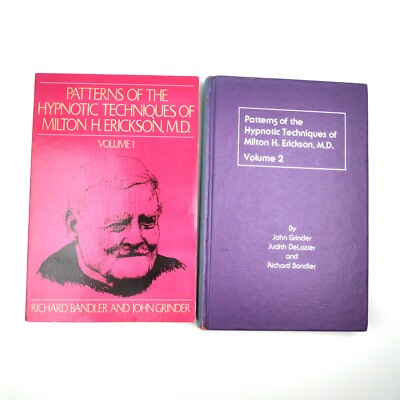 1 & 2! PATTERNS OF THE HYPNOTIC TECHNIQUES OF MILTON H. ERICKSON M.D. HYPNOSIS