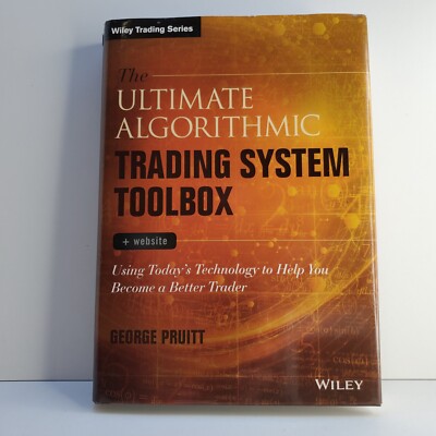 The Ultimate Algorithmic Trading System Toolbox + Website George Pruitt HC GC