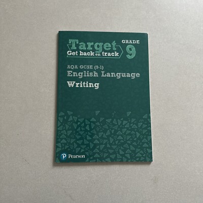 Target Grade 9 Writing AQA GCSE (9-1) English Language Workbook: Target Grade 9