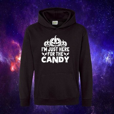 I'm Just Here For The Candy Funny Spooky Halloween Gift Kids/Adults Hoodie Hood