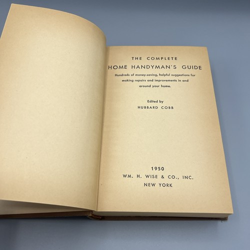 The Complete Home Handyman’s Guide edited by Hubbard Cobb 1950 Vtg Hardback Book