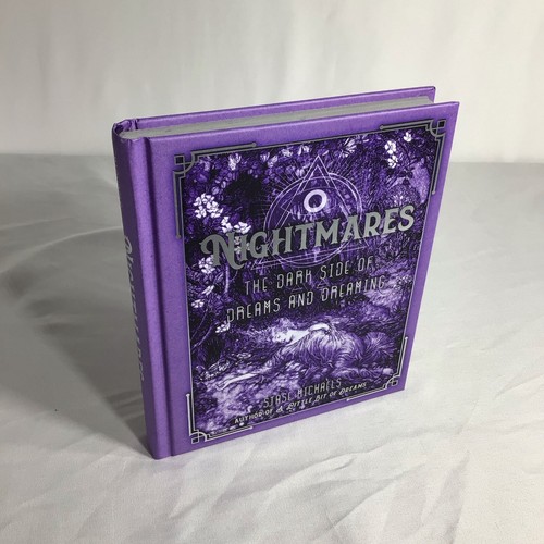 Nightmares The Dark Side Of Dreams And Dreaming Stase Michaels