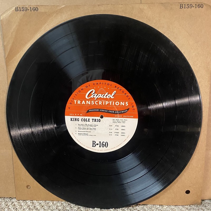 RARE 16&rdquo; TRANSCRIPTION RECORD Nat King Cole Trio Capitol B-159 B-160 Oscar Moore