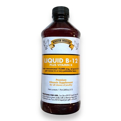 Liquid B-12 Rooster Booster Premium Supplement + Vitamin  K For All Poultry