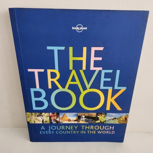 Lonely Planet The Travel Book 4 4th Ed.: A Journey Through