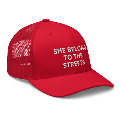 She Belong To The Streets Hat, Funny Sarcastic Meme Cap, Future Rapper Saying