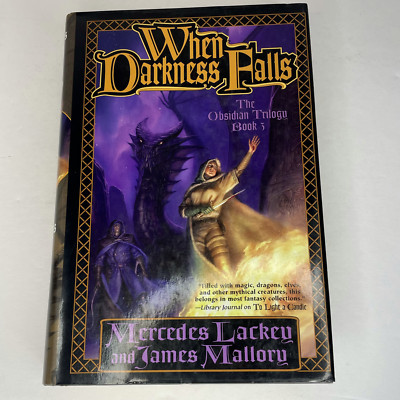 To Light a Candle and When Darkness Falls by Mercedes Lackey and James Mallory