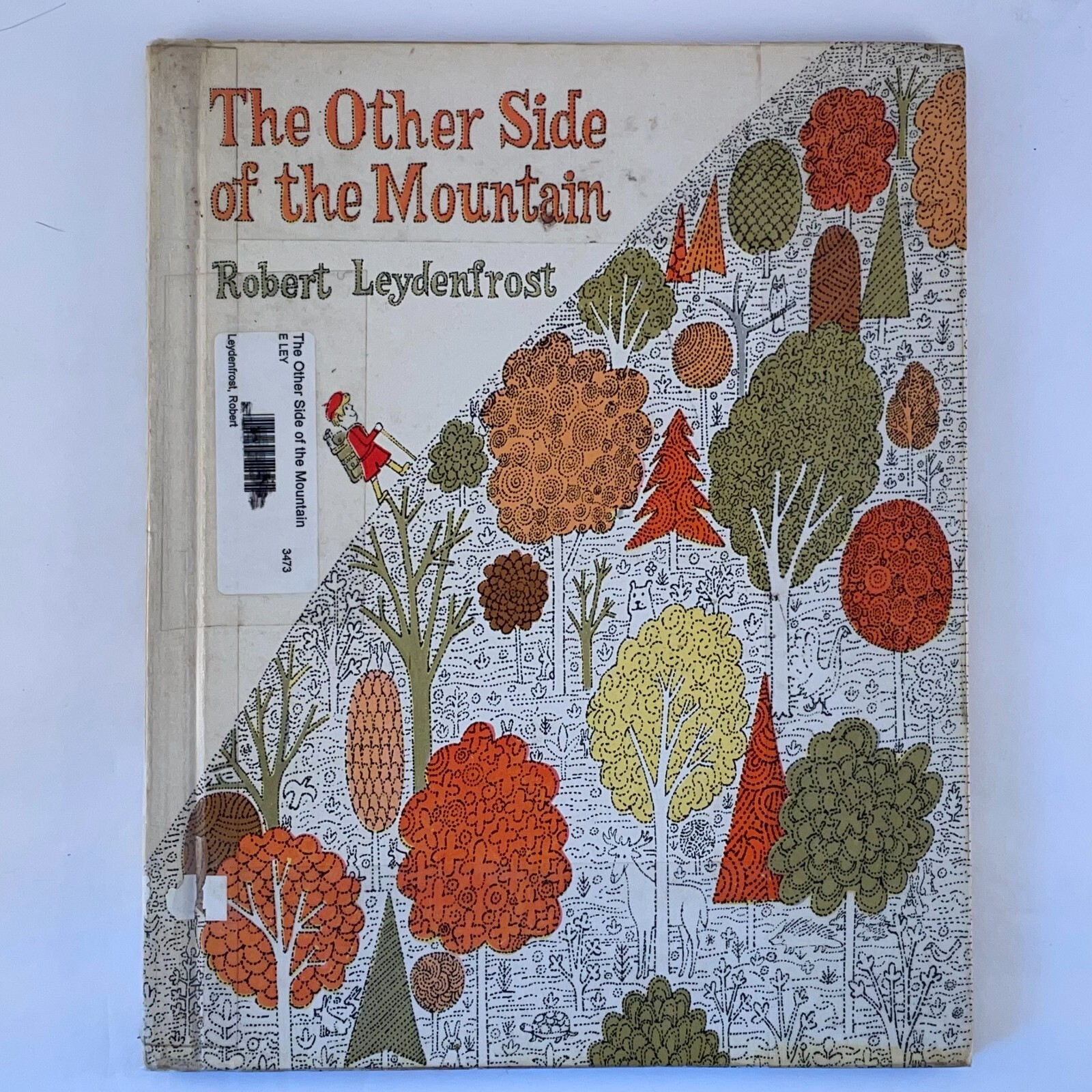 The Other Side of the Mountain Robert Leydenfrost 1968 HC First