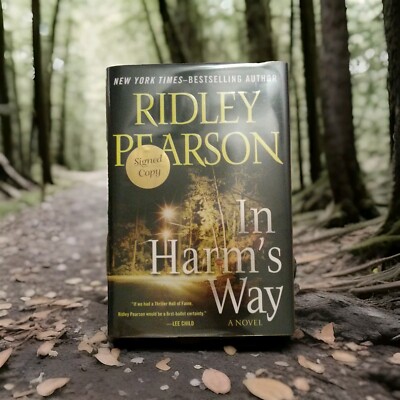 In Harm's Way Bk. 4 by Ridley Pearson SIGNED 2010 HCDJ 1st Edition 1st Printing