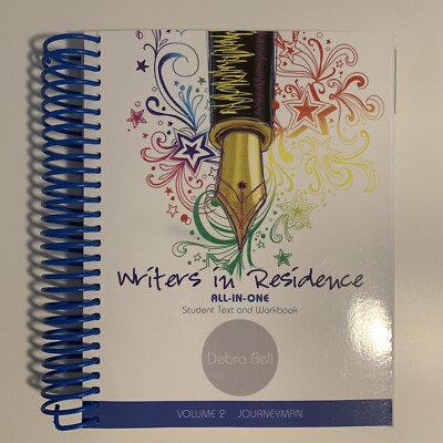 Apologia Writers In Residence Volume 2 All In One Student Text And Workbook