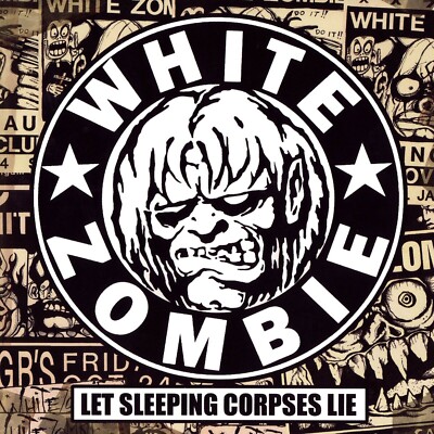 WHITE ZOMBIE Let Sleeping Corpses Lie '' ALBUM COVER POSTER 24''X24''