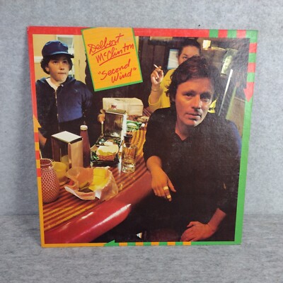 Delbert McClinton   Second Wind Vinyl LP 1978 Capricorn Records   CPN 0201