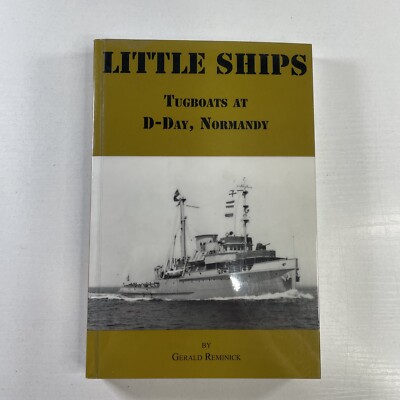 Little Ships, Tugboats at D-Day, Normandy By Gerald Reminick