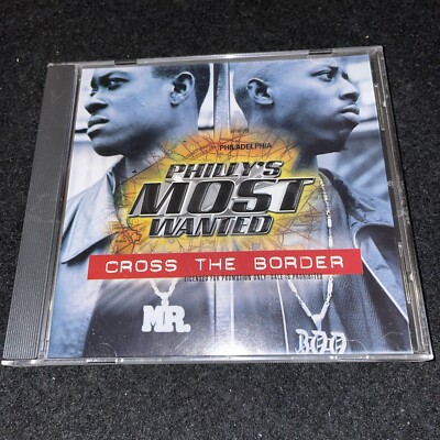 PHILLY S MOST WANTED   Cross The Border  ~ 2000 Atlantic Records Radio Promo