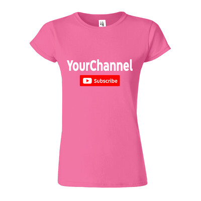 Subscribe Your Custom Channel You & Tube Funny Personalized Women TShirt USA Tee