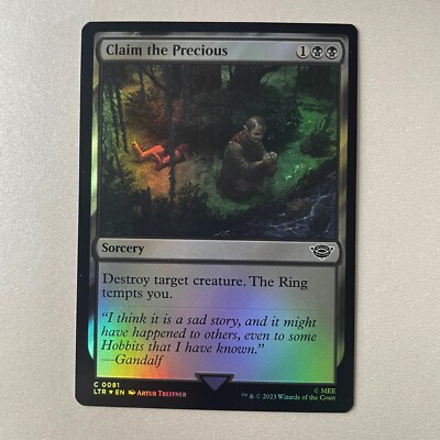 Magic the Gathering LoTR #81 Claim the Precious Foil