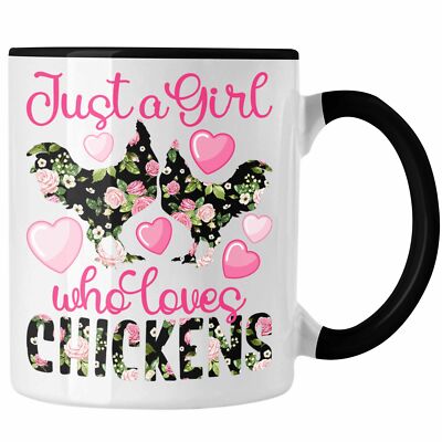 Trendation - "Just A Girl Who Loves Chickens" Tasse  Geschenk Hühner Liebhaberin