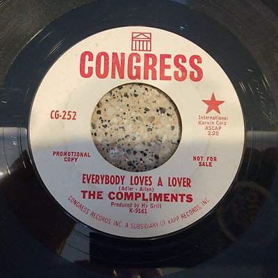 THE COMPLIMENTS Everybody Loves A Lover / Time 45 Congress CG-252 Northern Soul