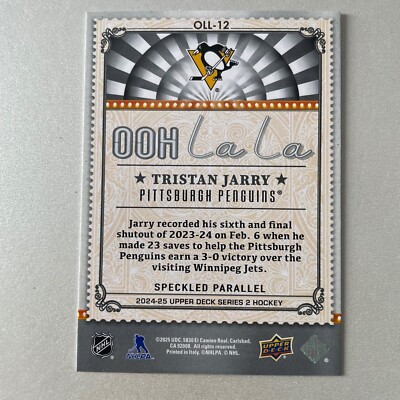 2024 Upper Deck Series 2 #OLL-12 Tristan Jarry Ooh La La Speckled