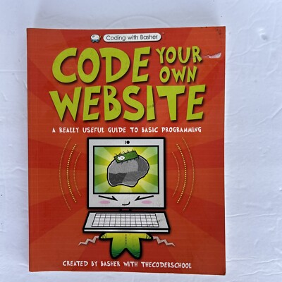 Code Your Own Website (Coding with Basher) By The Coder School VERY GOOD
