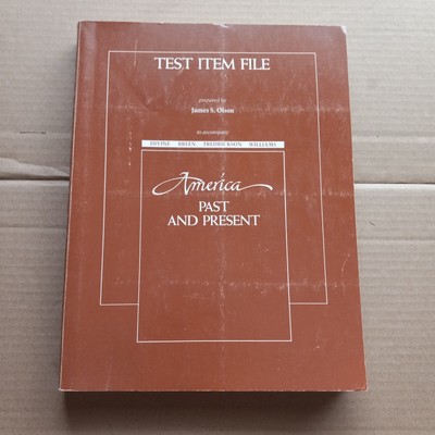 Test Item File to accompany America Past and Present (divine breen) 1984