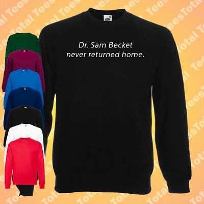 Dr Sam Becket Never Returned Home Jumper | Sam Beckett | Quantum Leap | 90s