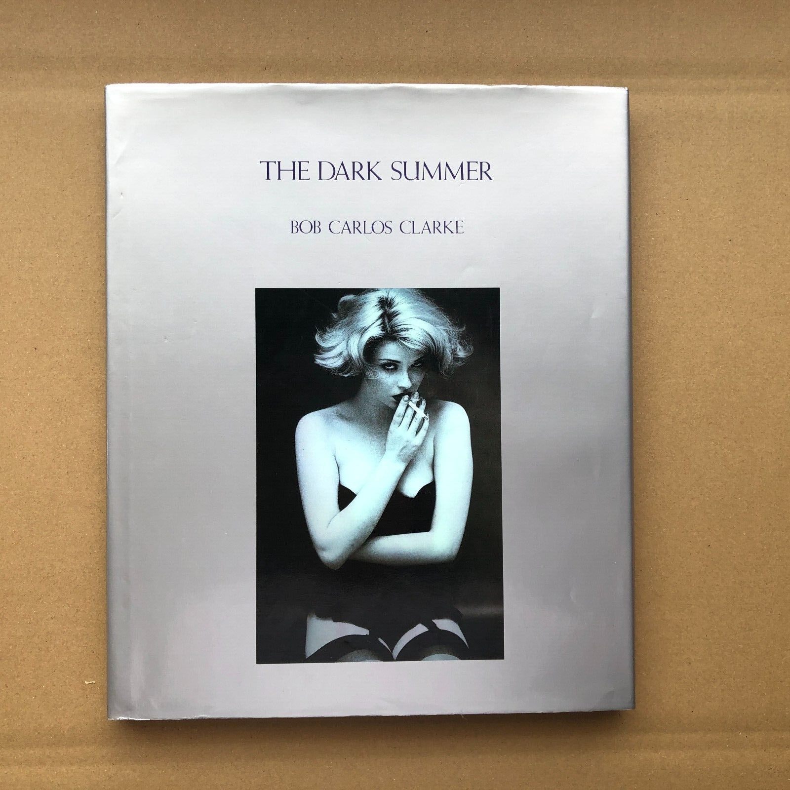 Bob Carlos Clark - THE DARK SUMMER / Photography Collection