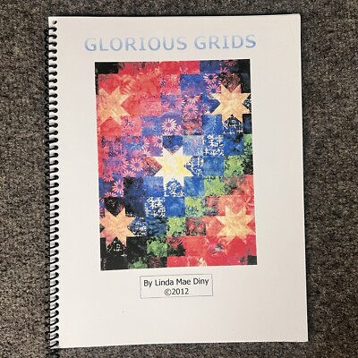 GLORIOUS GRIDS By Linda Mae Diny Quilting Books New Old Stock
