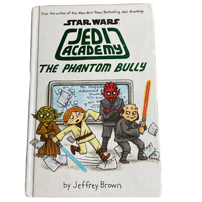 Star Wars Jedi Academy The Phantom Bully by Jeffrey Brown Graphic Hardback Novel