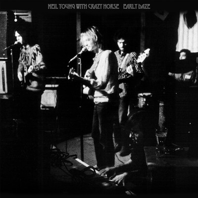 Neil Young with Crazy Horse EARLY DAZE (CD) Album (UK IMPORT)