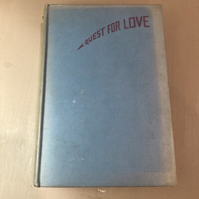 QUEST FOR LOVE By Emily Coddington Williams - Vintage 1929 -Hardcover