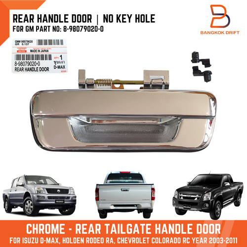 Chrome Rear Door Tailgate Handle Without Key Hole For Isuzu D-Max Pickup 03-11