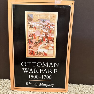 Ottoman Warfare 1500-1700 by Rhoads Murphey (1999, Trade Paperback)