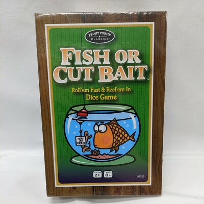 Fish Or Cut Bait Roll Em Fast And Reel Em In Dice Game Front Porch Classics