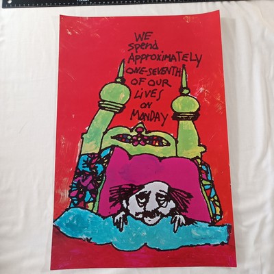 VTG 70s WE SPEND APROXIMITLY I/7 OF OUR LIVES MONDAY Classroom Office Poster 