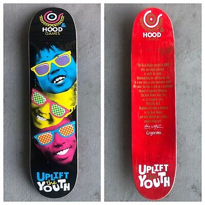 Organika Hood Games Uplift The Youth Skateboard Deck 