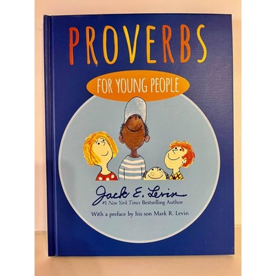 Proverbs For Young People Jack E. Levin Hardcover 2015