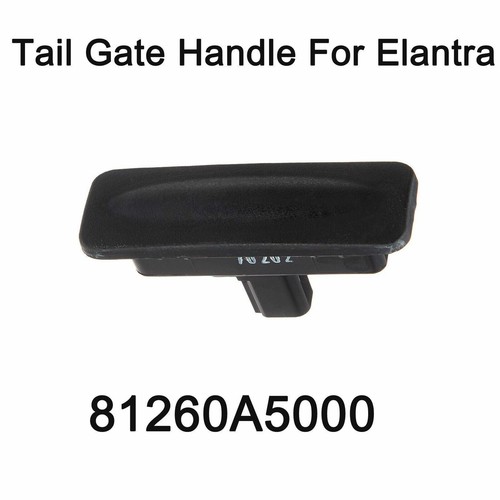 New Tailgate Outside Handle 81260A5000 For Hyundai Elantra GT 20132017