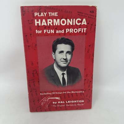 How To Play the Harmonica For Fun and Profit by Hal Leighton