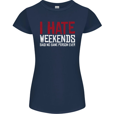 Weekends Funny Beer Alcohol Camping Cycling Womens Petite Cut T-Shirt