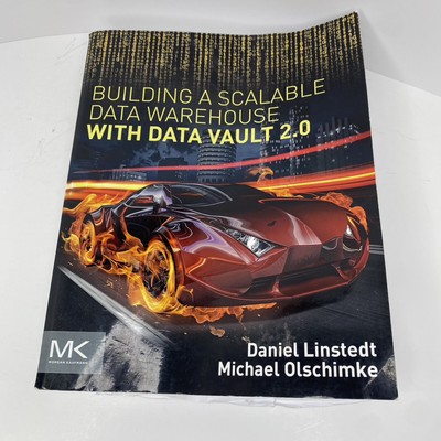 Building a Scalable Data Warehouse 2.0 by Olschimke, Michael Paperback / Good